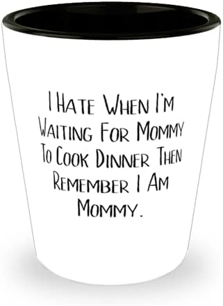 Mrzim Kad Kasnije Čekam Da Mama Skuha Večeru []. Čaša, poklon za mamu od sina-kćeri, jedinstvena keramička šalica za mamu