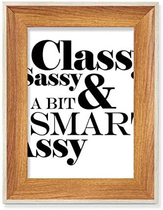 MCJS Classy Sassy & pomalo pametni assy citat Desktop Wooden Photo Frame prikaz slike Art slikanje višestrukih setova