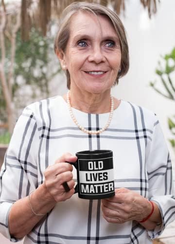Šalica Stari životi su važni, šalica za kavu Stari životi su još uvijek važni | najbolji pokloni za starije osobe - šalica Stari životi