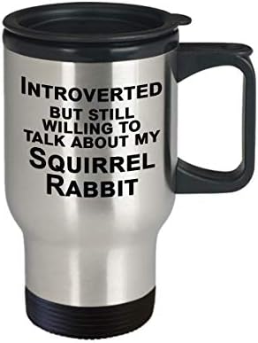 Putnička šalica za vjeverice, poklon za ljubitelja zeca, introvertne darove - introvertirani, ali voljni razgovarati
